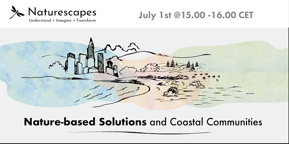 Naturescapes Collaboratory: Nature-based Solutions and Coastal Communities